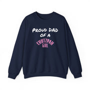 Adult Chutzpah Girl Proud Dad Crewneck Sweatshirt (Color Options)