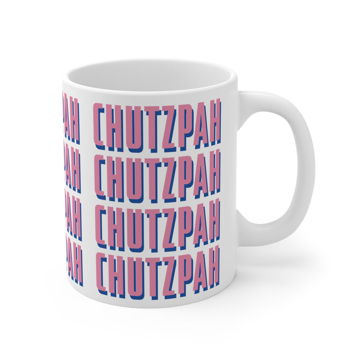 Chutzpah Mug